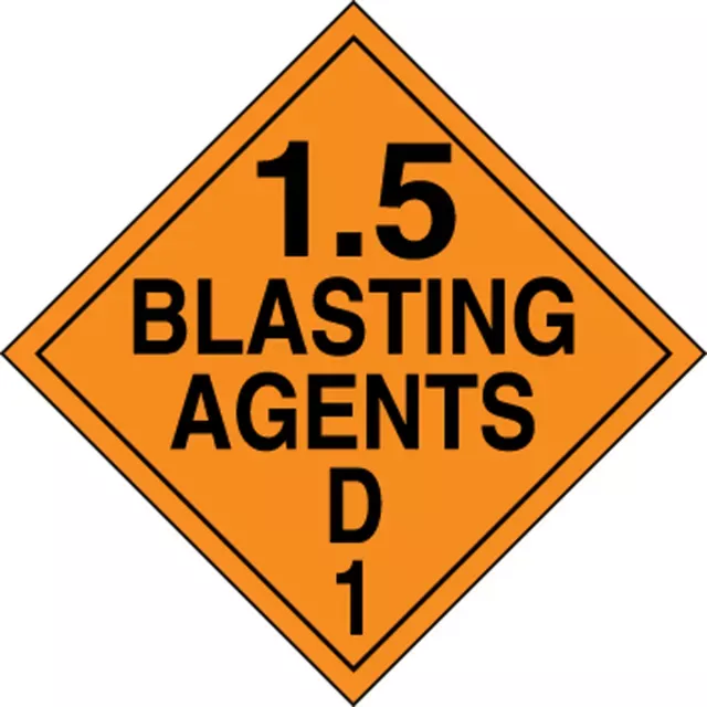 Accuform MPL134VS10 DOT Placard: Hazard Class 1 - Explosives & Blasting Agents (1.5D)
