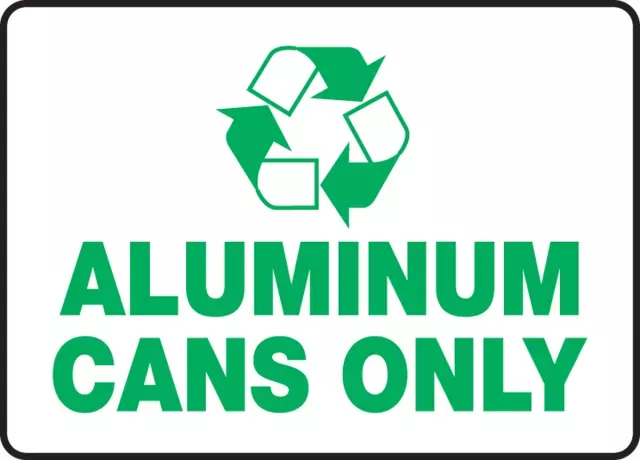 Accuform MPLR535XT Safety Signs: Aluminum Cans Only