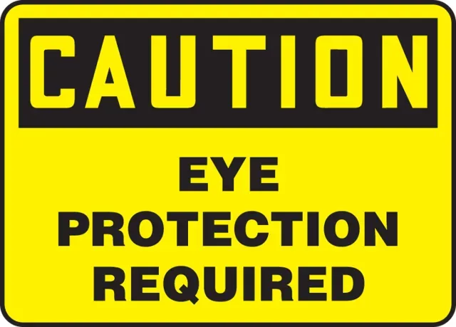 Accuform MPPA615VS OSHA Caution Safety Sign: Eye Protection Required